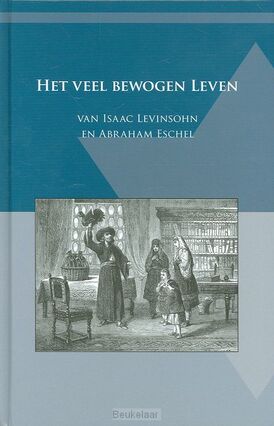 veel-bewogen-leven-van-isaac-levinsohn