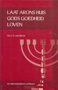 laat-arons-huis-gods-goedheid-loven