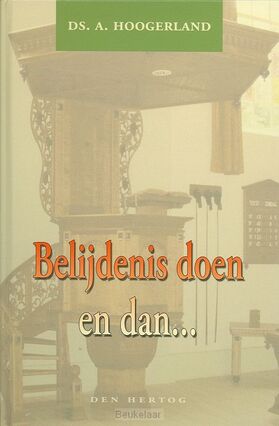 belijdenis-doen-en-dan