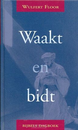 waakt-en-bidt