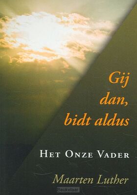 gij-dan-bidt-aldus