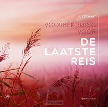 voorbereiding-voor-de-laatste-reis