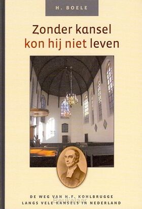 zonder-kansel-kon-hij-niet-leven