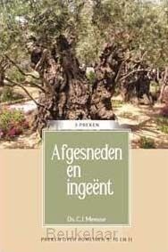 afgesneden-en-ingeent