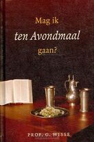 mag-ik-ten-avondmaal-gaan