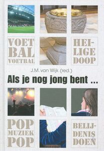 als-je-nog-jong-bent