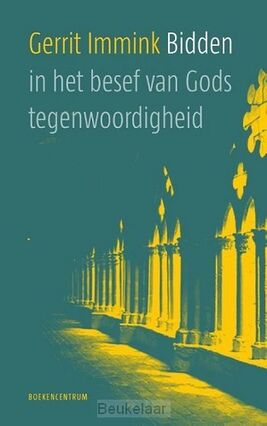 bidden-in-het-besef-van-gods-tegenwoordi