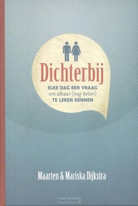 dichterbij