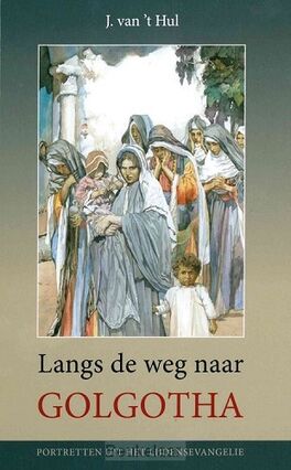 langs-de-weg-naar-golgotha