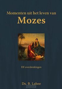 momenten-uit-het-leven-van-mozes