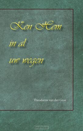 ken-hem-in-al-uw-wegen