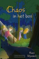 chaos-in-het-bos