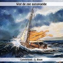 wat-de-zee-aanspoelde-luisterboek