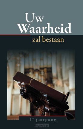 uw-waarheid-zal-bestaan
