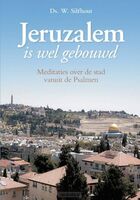 jeruzalem-is-wel-gebouwd