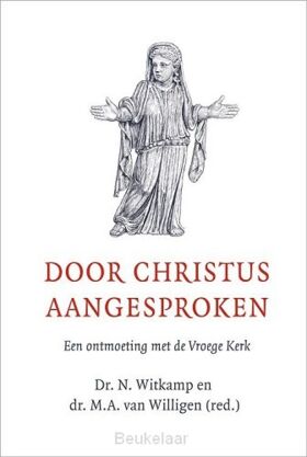 door-christus-aangesproken