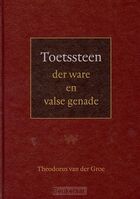 toetssteen-der-ware-en-valse-genade