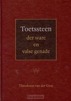 toetssteen-der-ware-en-valse-genade