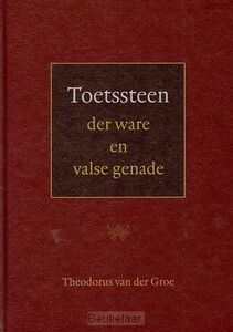 toetssteen-der-ware-en-valse-genade