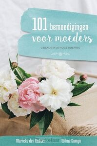 101-bemoedigingen-voor-moeders