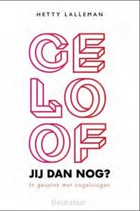 geloof-jij-dan-nog-