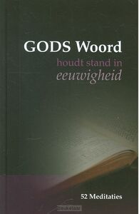 gods-woord-houdt-stand-in-eeuwigheid-1