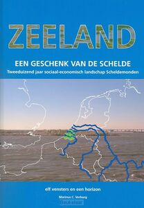 zeeland-een-geschenk-van-de-schelde