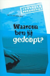 waarom-ben-jij-gedoopt