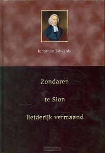 zondaren-te-sion-liefderijk-vermaand