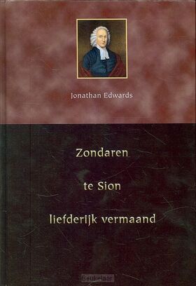 zondaren-te-sion-liefderijk-vermaand