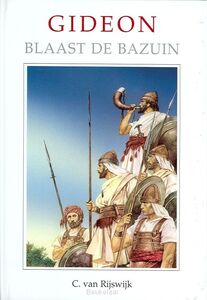 gideon-blaast-de-bazuin