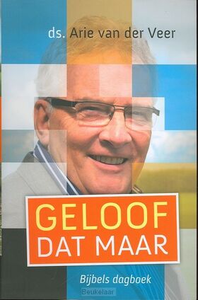 geloof-dat-maar