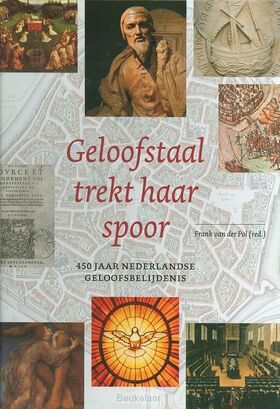 geloofstaal-trekt-haar-spoor