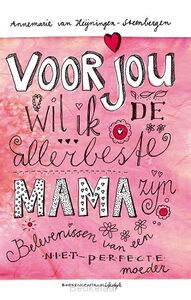 voor-jou-wil-ik-de-allerbeste-mama-pod