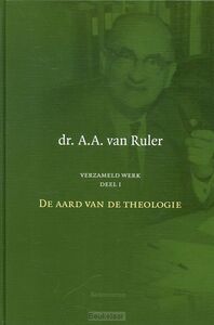 verzameld-werk-1-aard-van-de-theologie