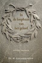 in-de-loopbaan-van-het-geloof