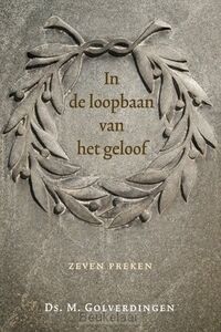 in-de-loopbaan-van-het-geloof