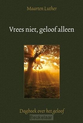 vrees-niet-geloof-alleen
