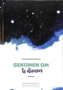 gekomen-om-te-dienen