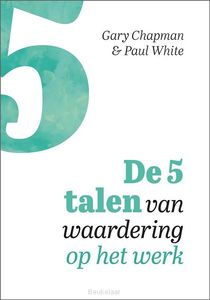 vijf-talen-van-waardering-op-het-werk