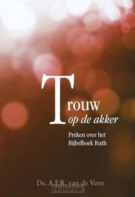 trouw-op-de-akker
