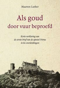 als-goud-door-vuur-beproefd