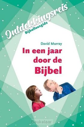 in-een-jaar-door-de-bijbel