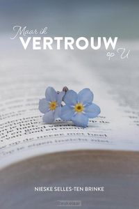 maar-ik-vertrouw-op-u