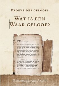 wat-is-een-waar-geloof