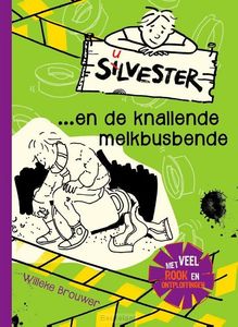 silvester-en-de-knallende-melkbusbende