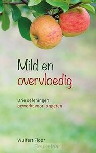 mild-en-overvloedig