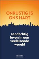 onrustig-is-ons-hart