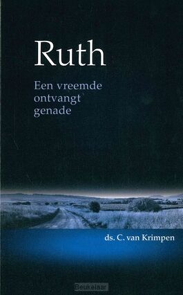 ruth-een-vreemde-ontvangt-genade