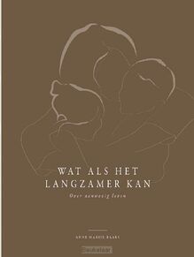 wat-als-het-langzamer-kan